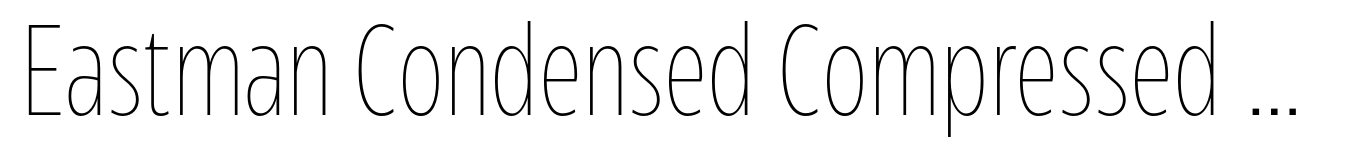 Eastman Condensed Compressed Extralight